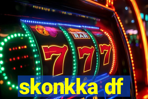 skonkka df